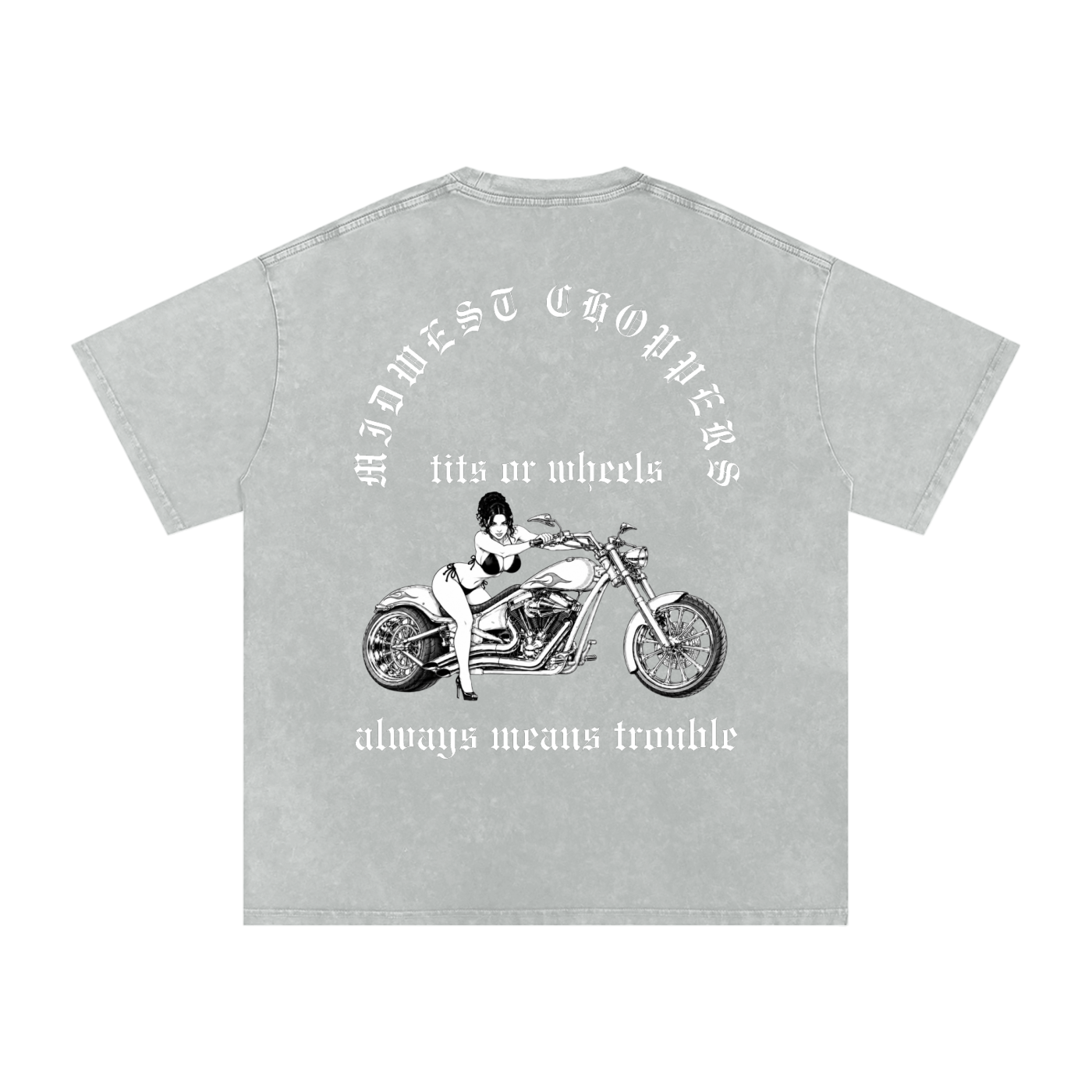 TITS OR WHEELS ACID WASH CENTER (MWC)