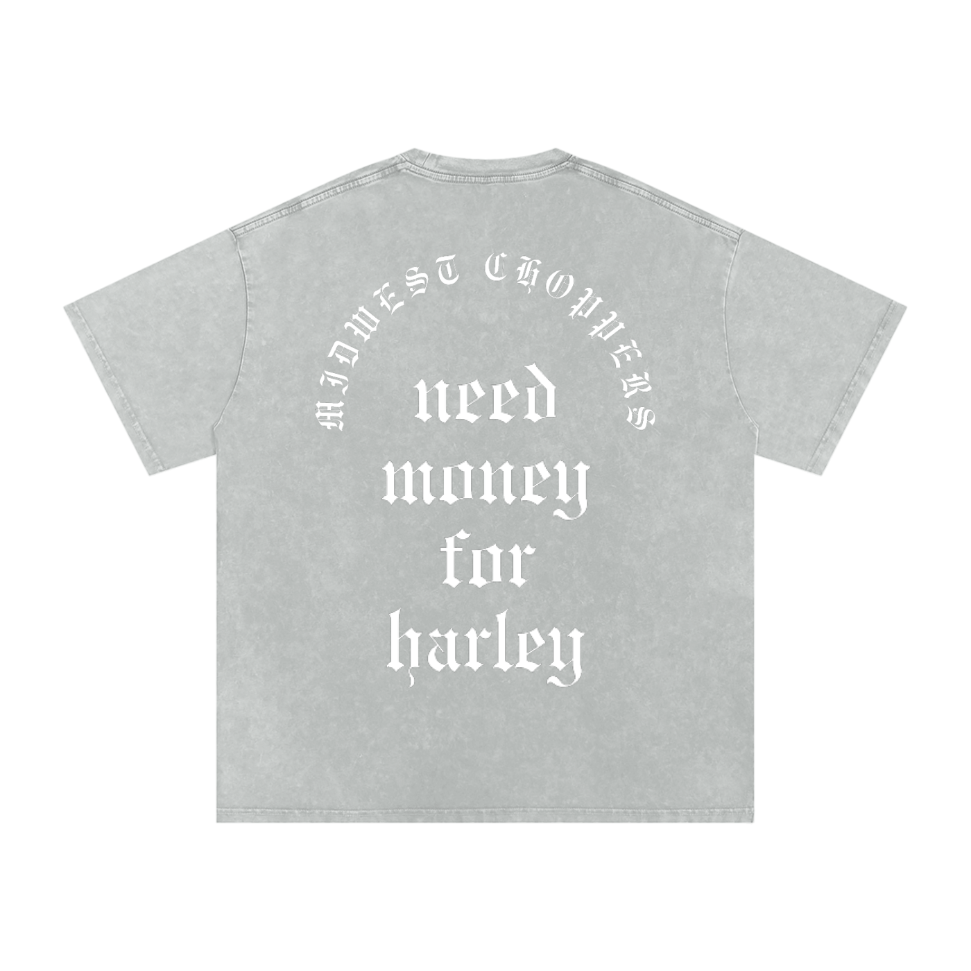 NEED MONEY FOR HARLEY CENTER (MWC)