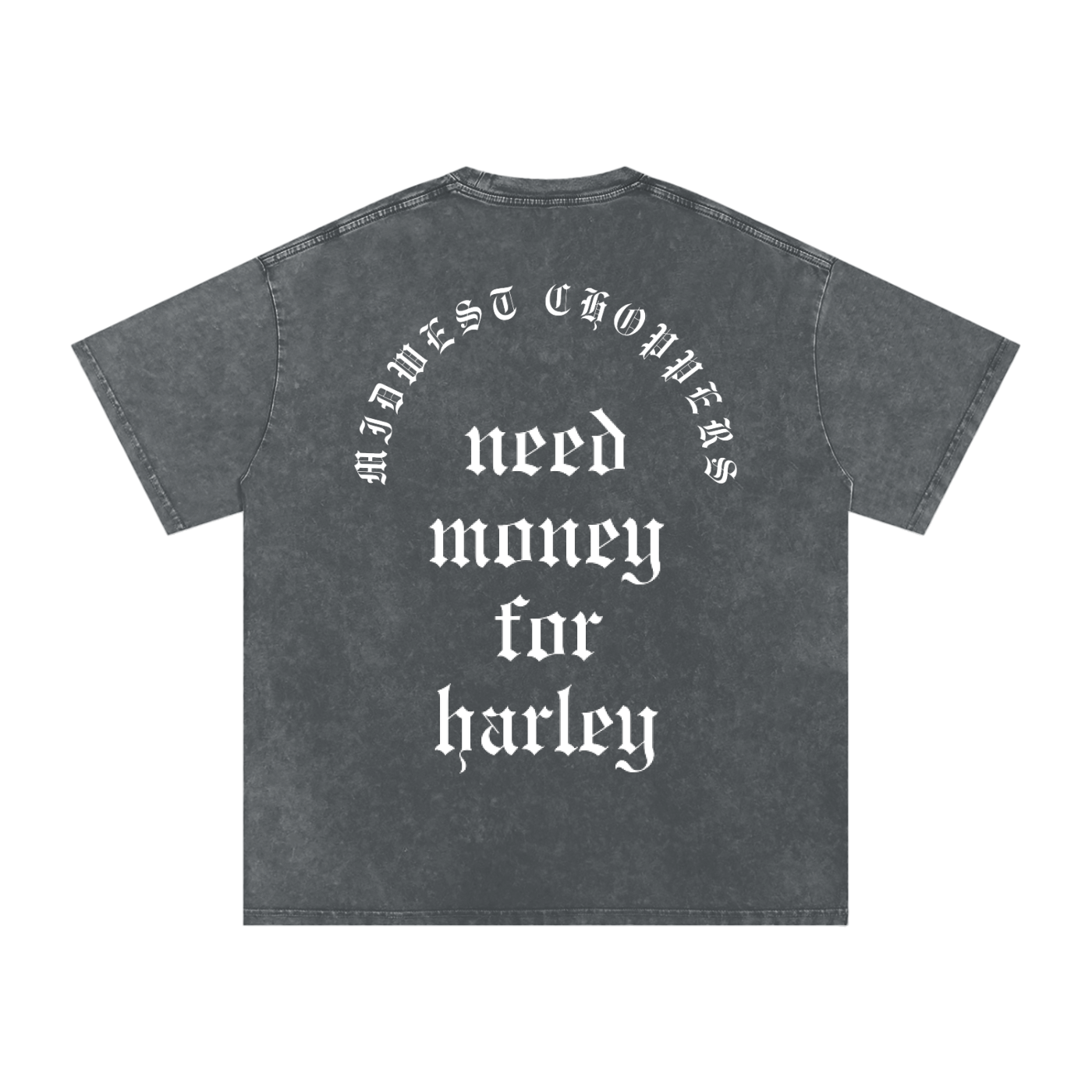 NEED MONEY FOR HARLEY CENTER (MWC)